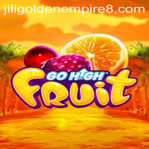 Exploring the Thrilling World of GoHighFruit and the Mysterious Jili Golden Empire
