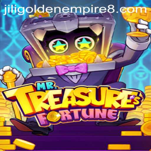 Discovering MrTreasuresFortune: An Adventure into the Jili Golden Empire